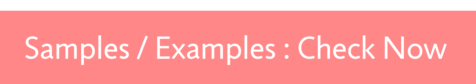 Samples Examples Check Now