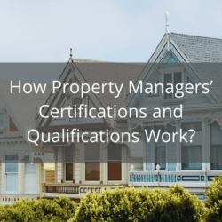 How-Property-Managers-Certifications-Qualifications-Work